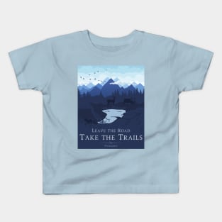 Leave the Road Take the Trails Kids T-Shirt